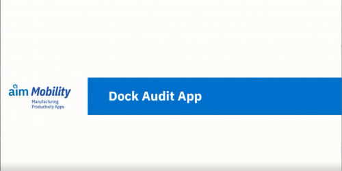 AIM Mobility - Dock Audit App